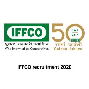 IFFCO Recruitment 2020, Apply for various Trainee vacancies